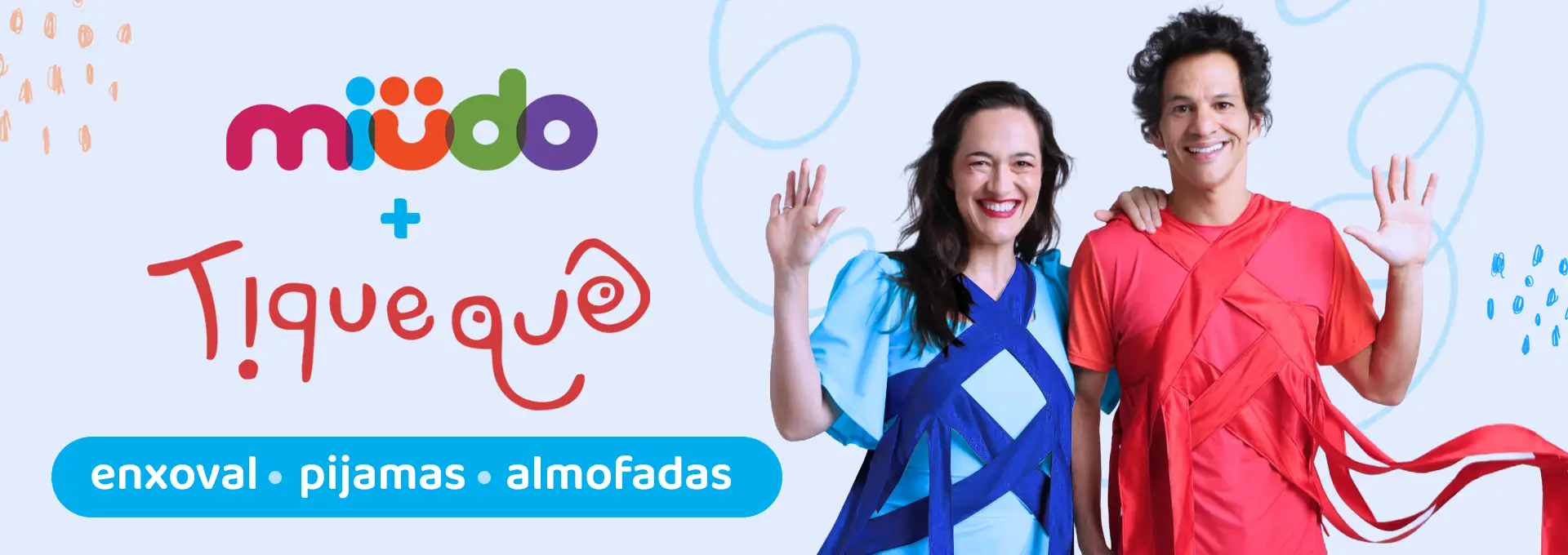 Coleção Miüdo + Tiquequê
